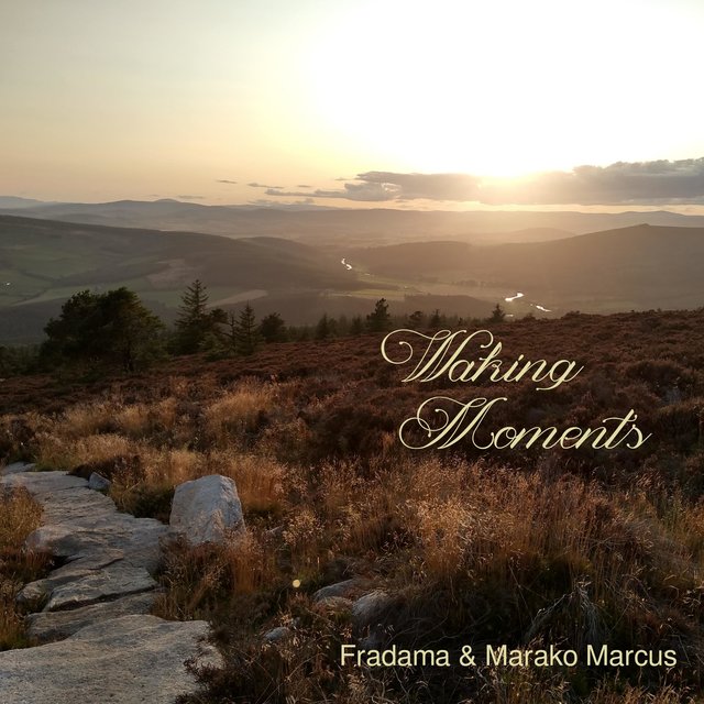 Waking Moments (feat. Marako Marcus)