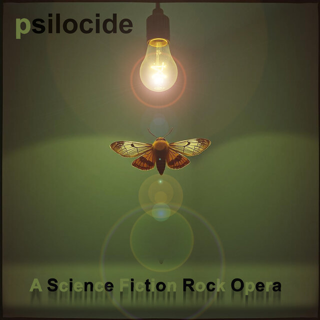 Psilocide a Science Fiction Rock Opera