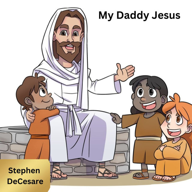 My Daddy Jesus