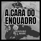 A Cara do Enquadro