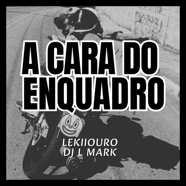 A Cara do Enquadro