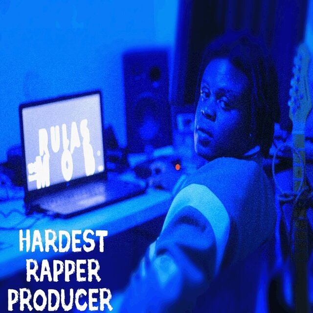 HARDEST RAPPER PRODUCER