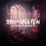 BRUXARIA FEIN