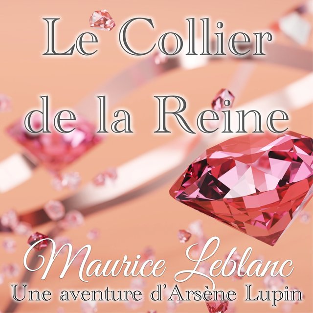 Le Collier de la Reine (Livre audio)
