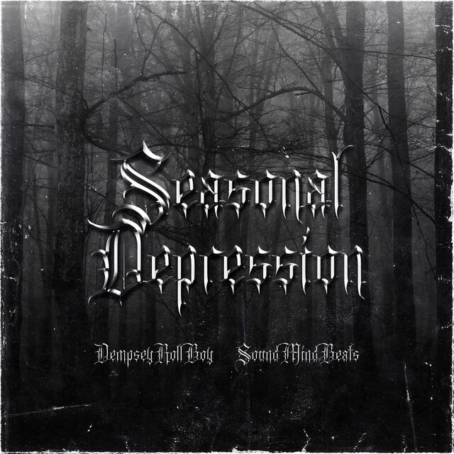 Cover art for album Seasonal Depression by DempseyRollBoy, SoundMindBeats