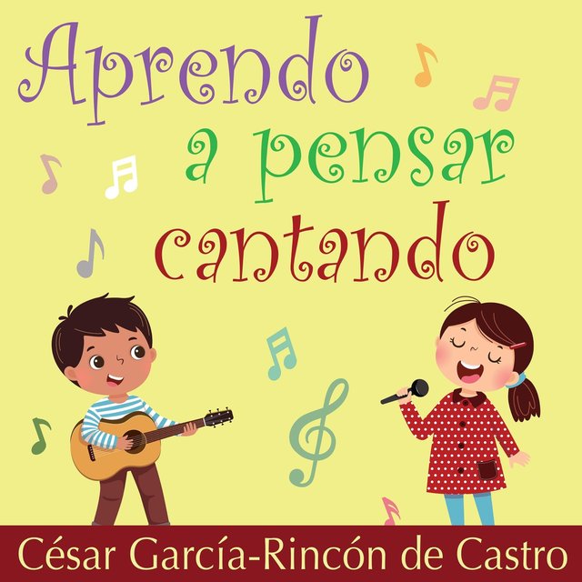 Aprendo a Pensar Cantando