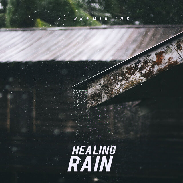 Healing Rain