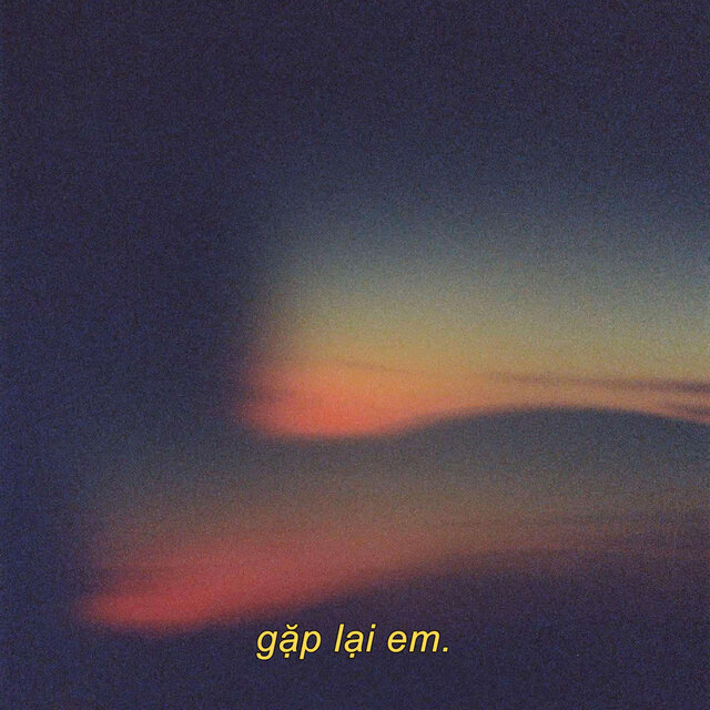 Gặp Lại Em