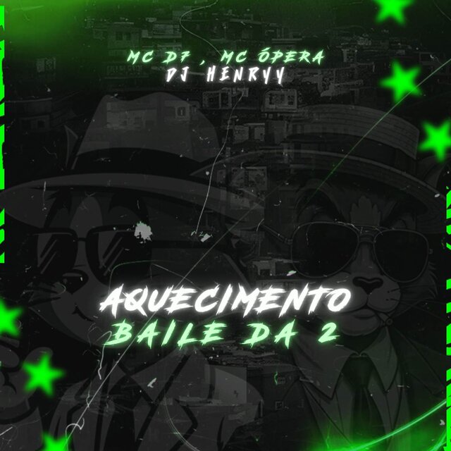 AQUECIMENTO BAILE DA 2