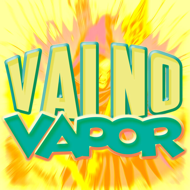 Vai No Vapor