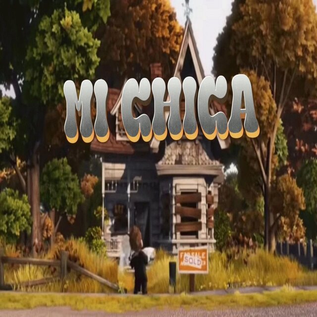 MI CHICA