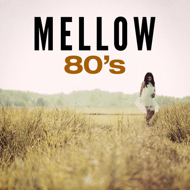 Mellow 80's