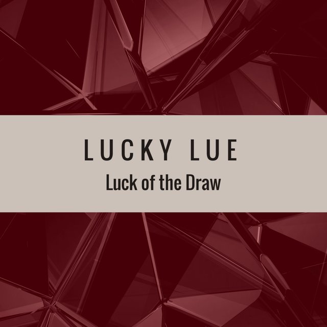Luck Of The Draw