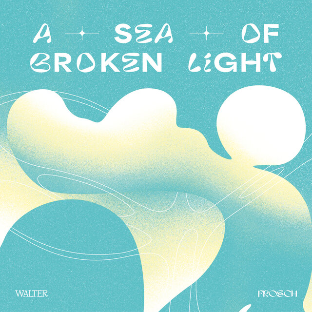 A Sea Of Broken Light