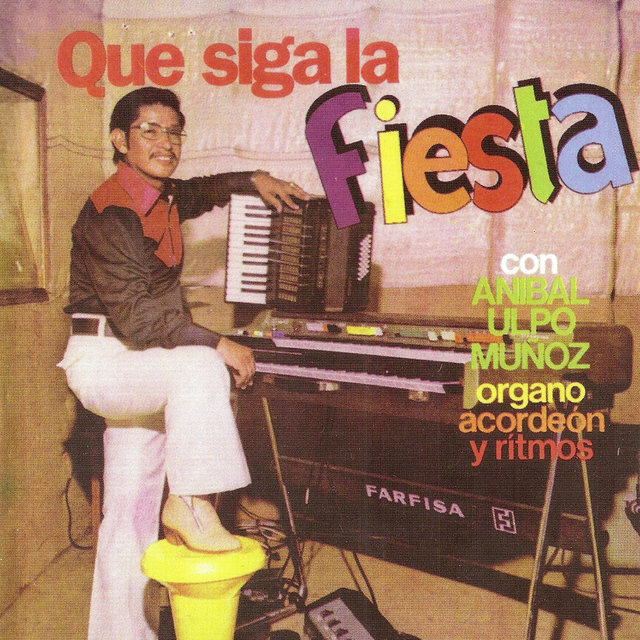 Que Siga la Fiesta
