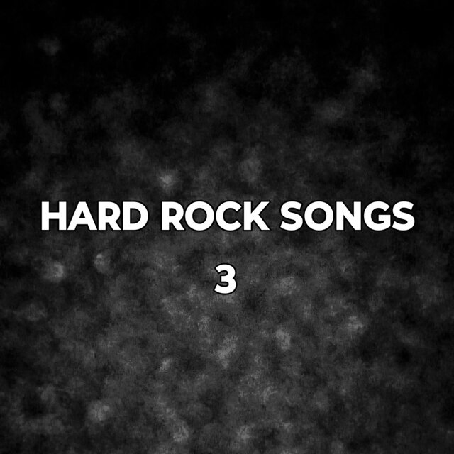 HARD ROCK SONGS 3