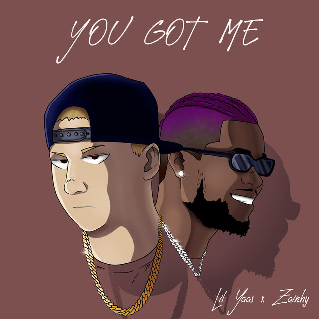 YOU GOT ME