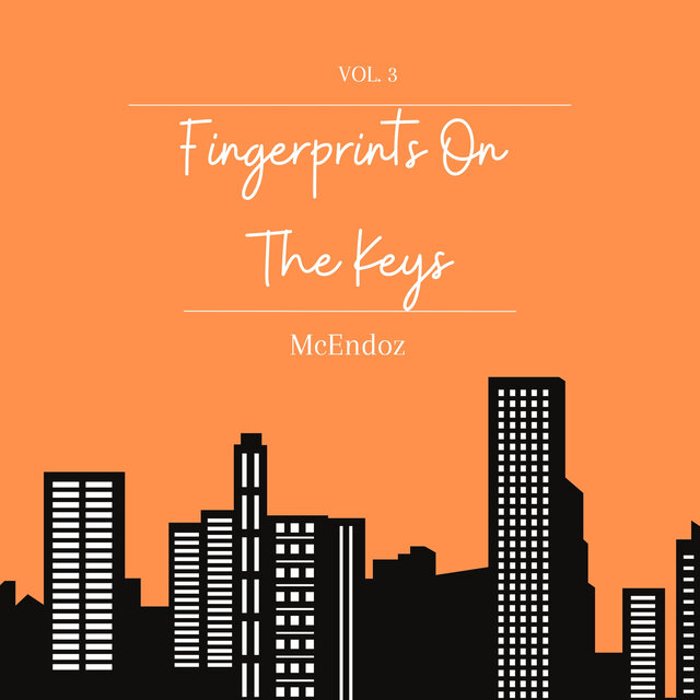 Fingerprints On The Keys Vol. 3