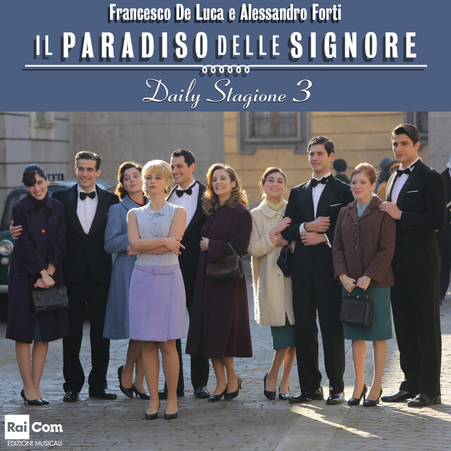 Il paradiso delle signore Daily Stagione 3 (Colonna sonora originale della serie TV)