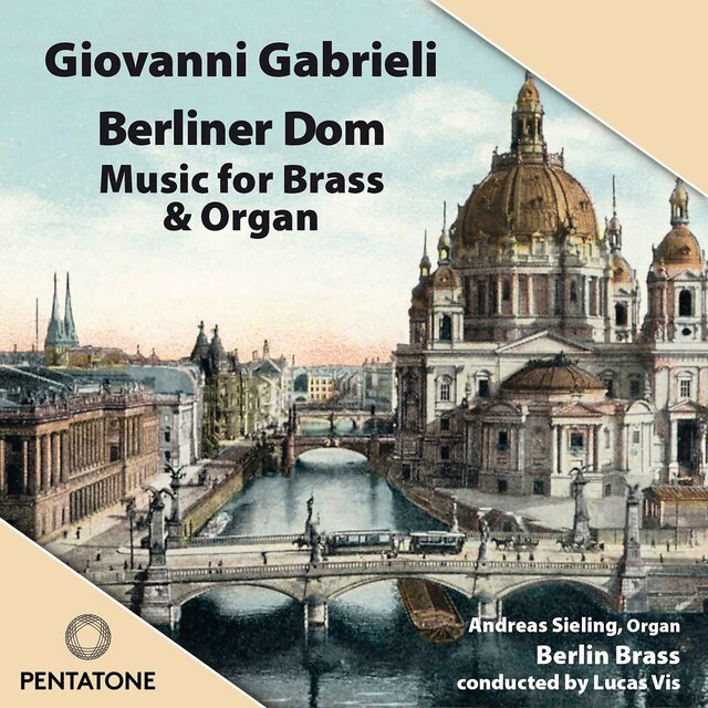 Gabrieli: Music for Brass and Organ