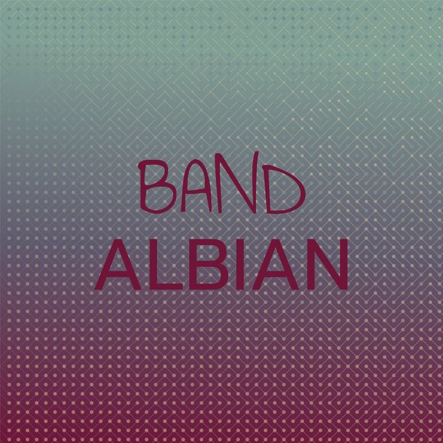 Band Albian