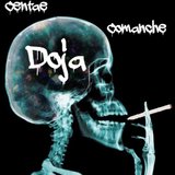 Doja (feat. Comanche)