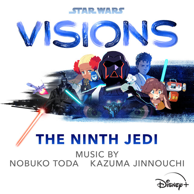 Star Wars: Visions - The Ninth Jedi (Original Soundtrack)