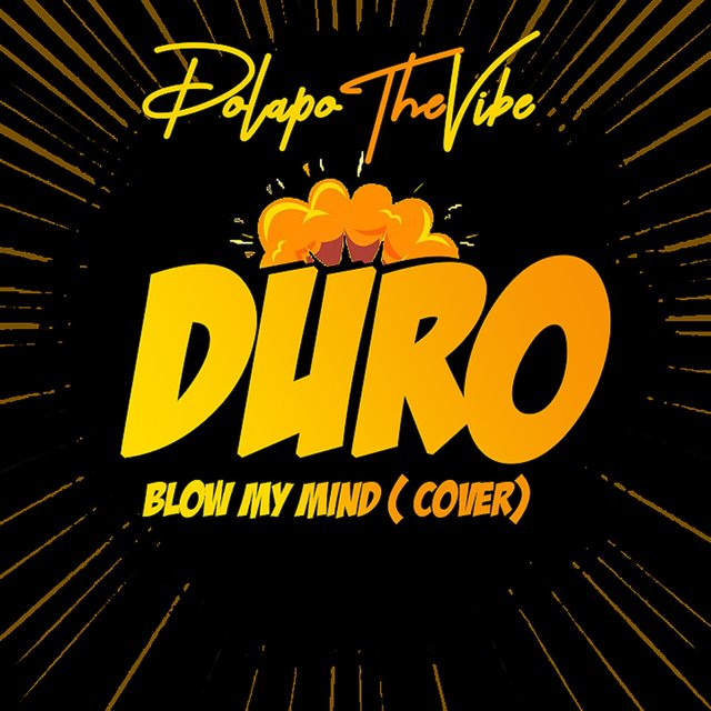 Duro (Blow My Mind)