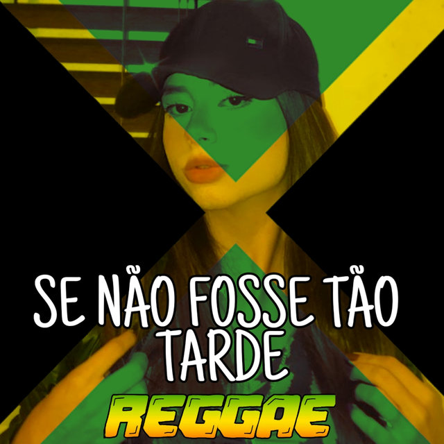 Se Não Fosse Tão Tarde