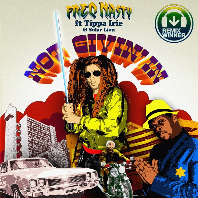 Not Givin' in (feat. Tippa Irie & Solar Lion) [Competition Winners / Extra Remixes]