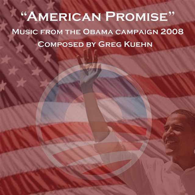 American Promise - Music from the Obama Campaign 2008 (Digital Only)