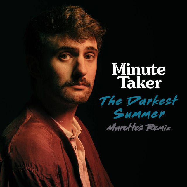The Darkest Summer (Marottes Remix)