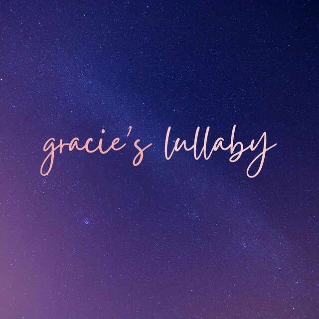 gracie's lullaby