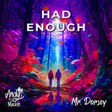 Had Enough
