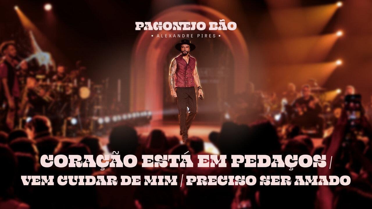 Coração Está Em Pedaços / Vem Cuidar de Mim / Preciso Ser Amado (Ao Vivo)