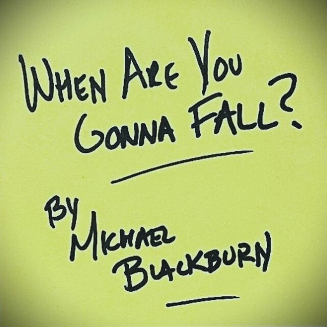 When Are You Gonna Fall? (Live)