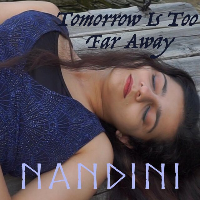 Tomorrow Is Too Far Away