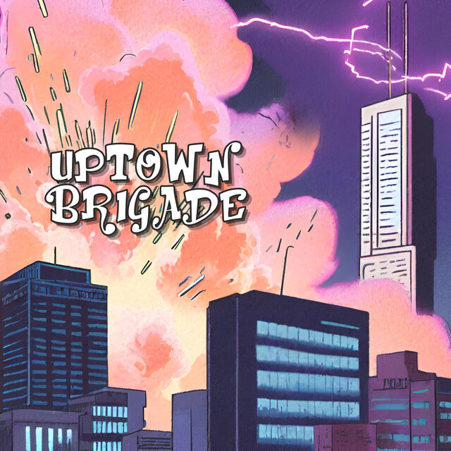 Uptown Brigade