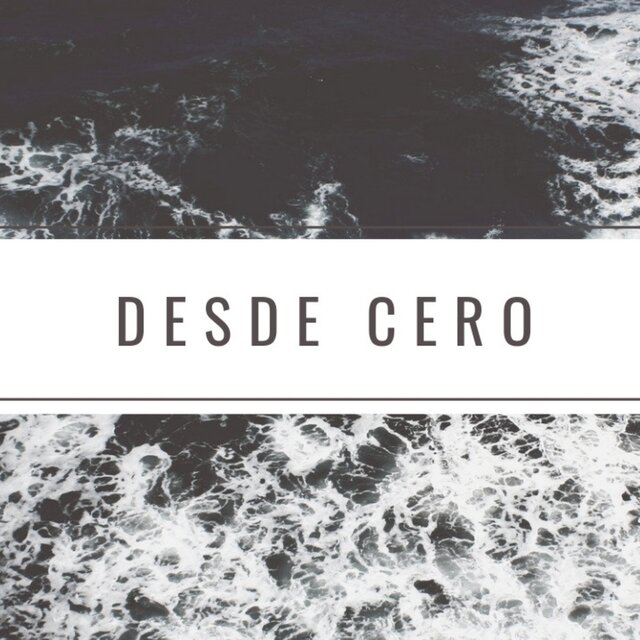 Desde Cero (Remasterizado)