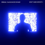 Don't Mind (Infinity)