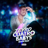 Cuatro Babys
