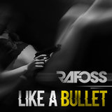 Like A Bullet