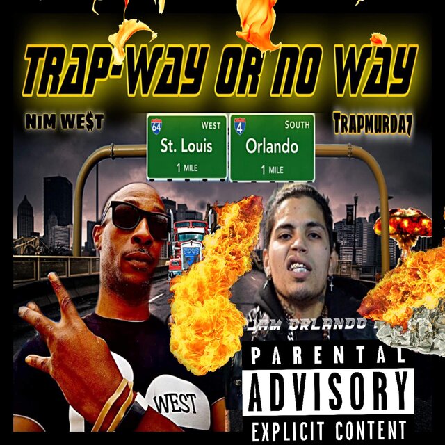 Trap Way Or No Way