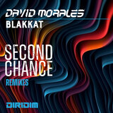 SECOND CHANCE Remixes (David Morales Zone Vocal Remix)
