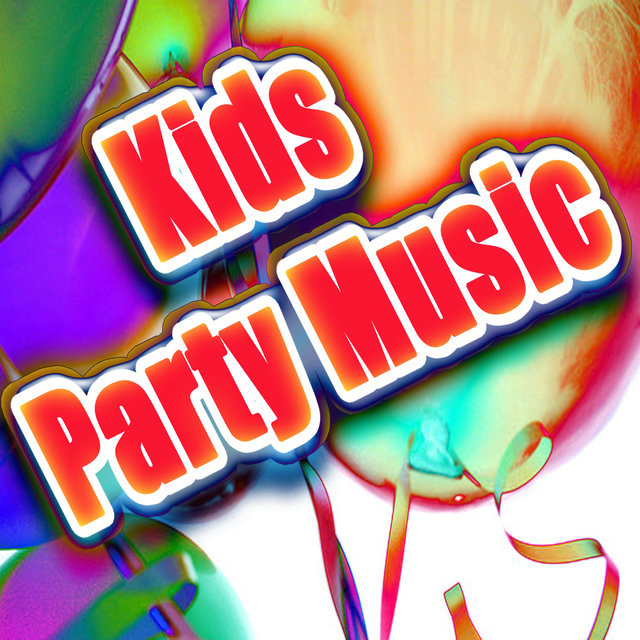 KIDS PARTY MUSIC