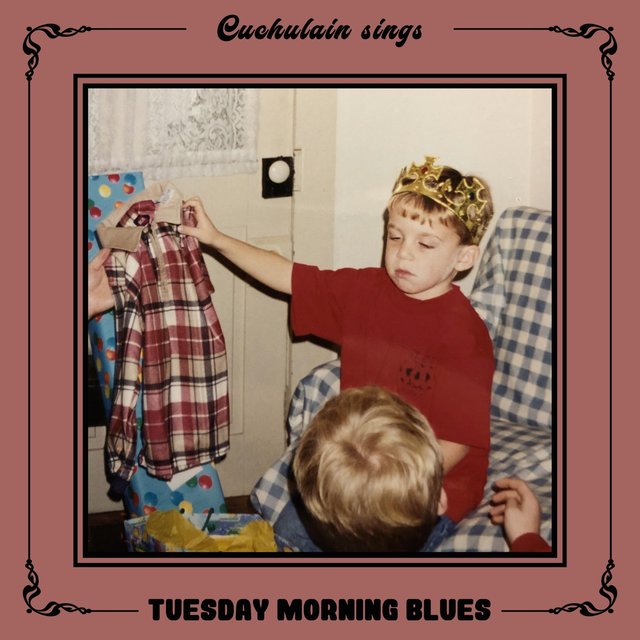 Tuesday Morning Blues