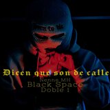 Dicen Que Son De Calle