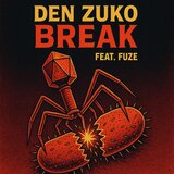 Break (feat. Fuze)