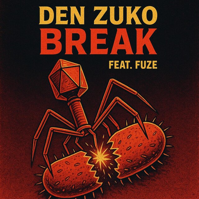 Break (feat. Fuze)