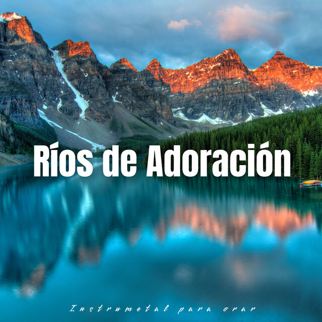 Ríos de Adoración (Piano)